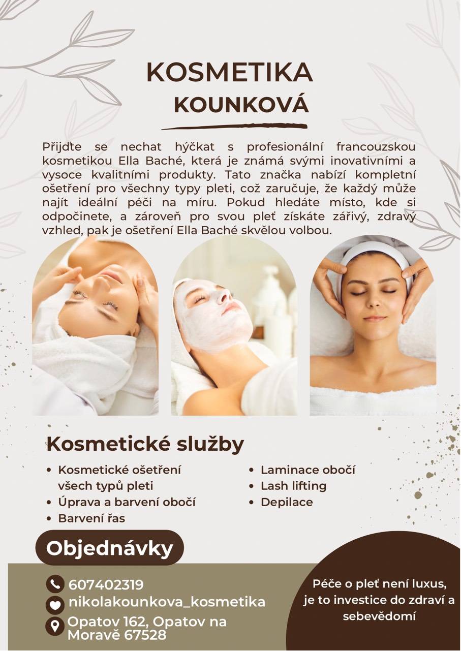 Nikola Kounková nabízí v Opatově kosmetické služby. Objednat se můžete na tel.: 607 402 319. Více informací naleznete v přiloženém letáku.