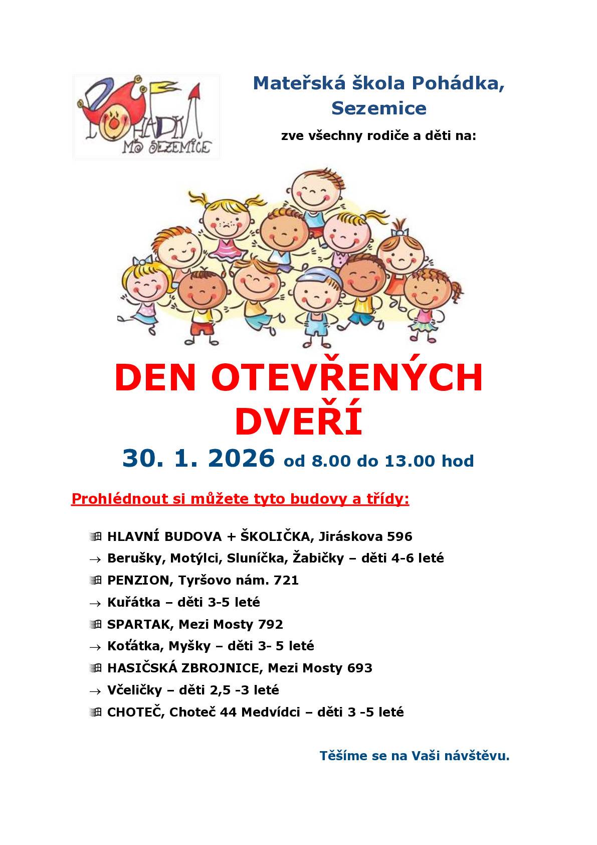 MŠ - den otevřených dveří viz. poříloha.