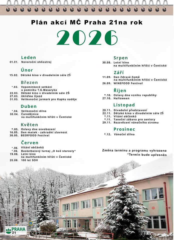 Zajímá Vás plán akcí na příští rok 2026? Přehled všech plánovaných událostí je k dispozici na přiloženém plakátu. Doporučujeme si jednotlivé akce poznamenat do svých kalendářů. Rok 2026 nabídne řadu tradičních i dalších plánovaných aktivit. Plán může být v průběhu roku doplňován o další akce nebo aktualizován podle aktuální situace. Těšíme se na další setkání s Vámi i v roce 2026.