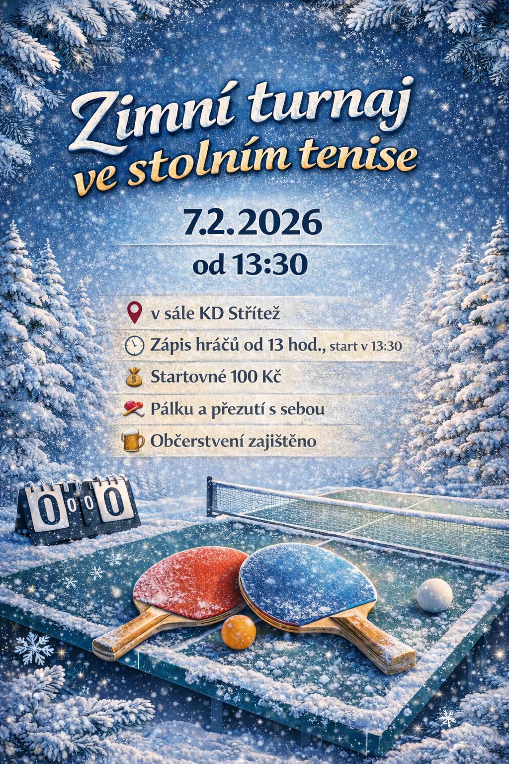 v sobotu 7.2.2026 od 13:30 hod. Zápis hráčů od 13:00 hod.