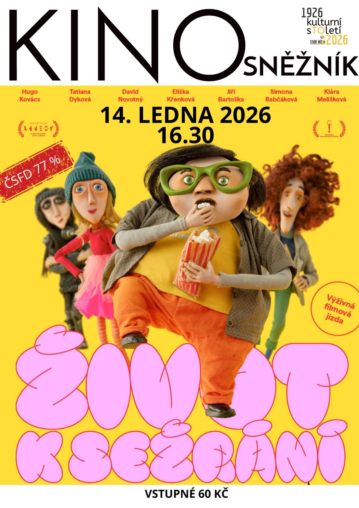 Srdečně vás zveme na zimní promítání kina, které zahájíme ve středu 14. ledna skvělou animovanou rodinnou komedií ŽIVOT K SEŽRÁNÍ V 16.30 v Kině Sněžník ve Starém Městě! Vstupné je 60 Kč a nebude chybět popcorn ani losování o drobné ceny!