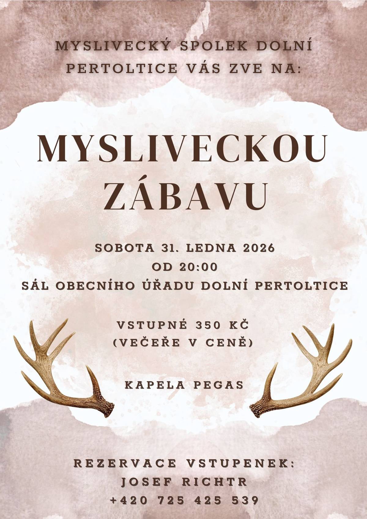 Myslivecká zábava v Pertolticích v sobotu dne 31.01.2026 od 20:00 hodin.