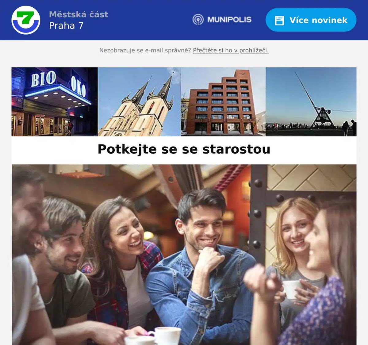 Setkání se starostou Janem Čižinským a místostarostou Kamilem V. Marešem, který má v gesci majetek, energetiku a investice v neškolských objektech, se uskuteční ve čtvrtek 15. ledna 2026 od 18 do 20 hodin v baru Bia Oko, přízemí, Fr. Křížka 15. Přijďte kdykoli v uvedeném časovém rozmezí a ptejte se na to, co vás zajímá v souvislosti s děním v naší čtvrti. Jste srdečně zváni.