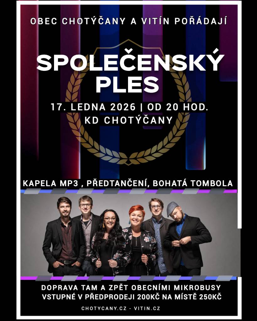 Milí Vitíňáci (a přátelé z okolí),  zkontrolujte kalendář – sobota 17. ledna 2026 se neúprosně blíží! A to znamená jediné: Společný obecní ples obcí Vitín a Chotýčany už klepe na dveře kulturního domu v Chotýčanech.