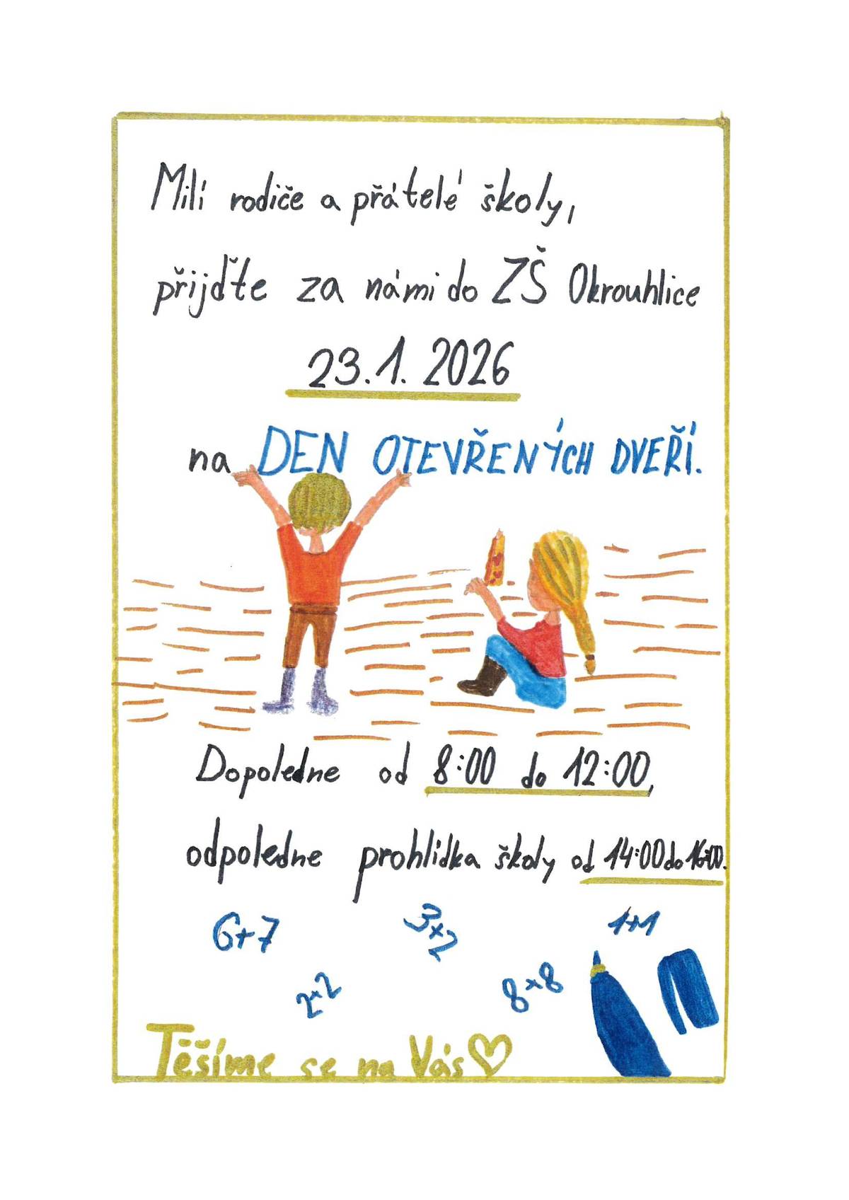 Pozvánka na "Den otevřených dveří" v naší Základní škole v Okrouhlici.