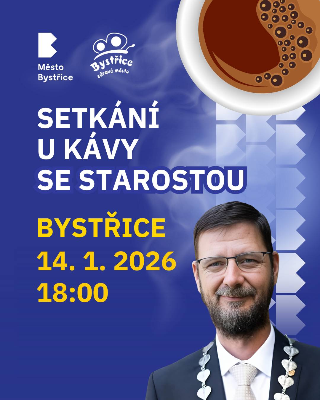 Již zítra večer se koná neformální setkání s Michalem Hodíkem, starostou Bystřice. Přijďte si popovídat u kávy o tom, co vás zajímá, trápí nebo těší. Nebo si přijďte jen nezávazně poslechnout, co se v Bystřici chystá. Těšíme se na vás.  Středa 14. ledna 2026, od 18:00 hod. Komunitní centrum Bystřice, K Nesvačilům 492