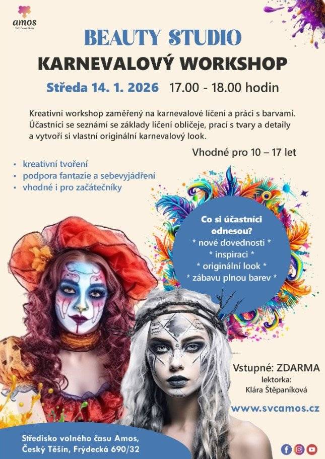 SVČ Amos zve děti a mládež na kreativní workshop zaměřený na karnevalové líčení a hravou práci s barvami. Účastníci se seznámí se základy líčení obličeje, prací s tvary i detaily a vytvoří si vlastní originální karnevalový look. Na kurz je nutné se přihlásit na www.svcamos.cz