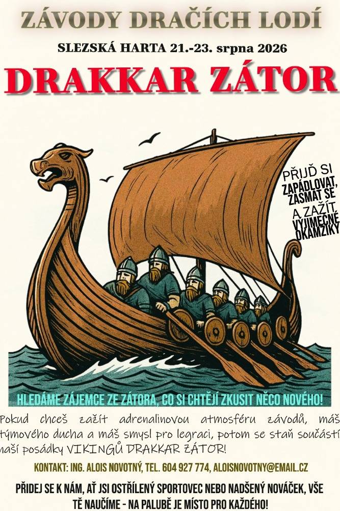 Probíhá nábor do posádky na závody dračích lodí DRAKKAR, které se uskuteční od 21. do 23. srpna 2026. Hledáme nadšené zájemce ze Zátoru, kteří si chtějí vyzkoušet pádlování a zažít nezapomenutelné chvíle plné zábavy a přátelské atmosféry.