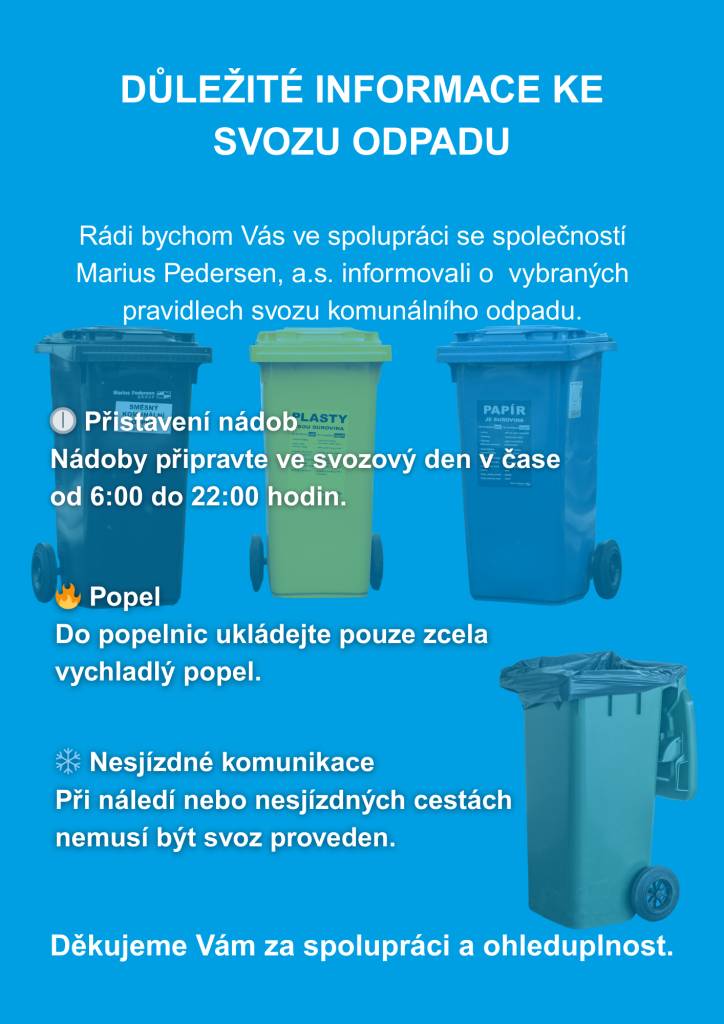 Městys Slavětín ve spolupráci se společností Marius Pedersen, a.s. přináší důležité informace o pravidlech svozu komunálního odpadu. Je nezbytné, aby se občané s těmito pravidly seznámili a dodržovali je.