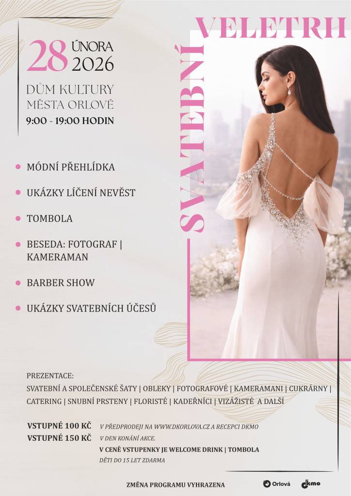 Zveme potenciální vystavovatele k účasti na prvním ročníku Svatebního veletrhu, který se uskuteční v sobotu 28. února v Domě kultury města Orlové. Jde o nový projekt zaměřený na propojení budoucích novomanželů s kvalitními a ověřenými dodavateli svatebních služeb. Veletrh je určen zejména pro:  svatební salony a půjčovny šat...
