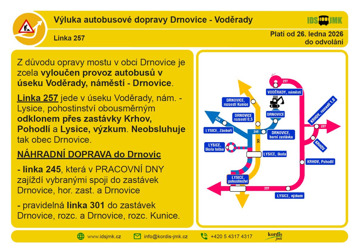 Informace a materiály k plánované výluce autobusů mezi obcemi Drnovice – Voděrady z důvodu rekonstrukce mostu přes vodní tok Úmoří naleznete pod odkazem níže: (KORDIS JMK, a.s.)  https://www.drnovice.cz/oznameni-o-uzavirce-mostu-a-zmenach-v-autobusove-doprave