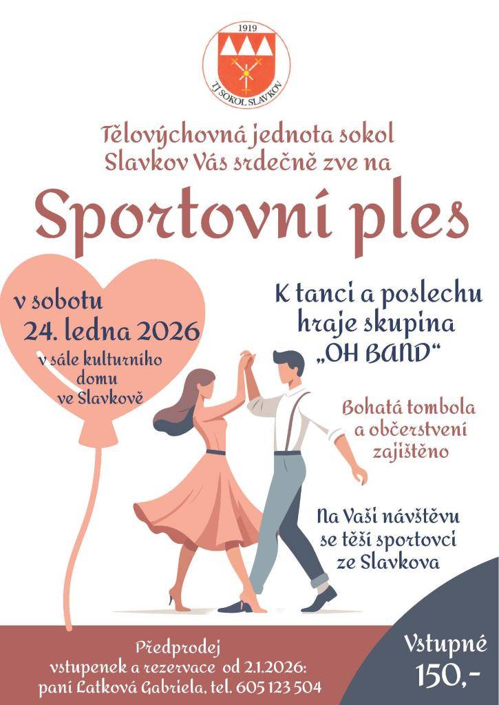 Tělovýchovná jednota sokol Slavkov Vás srdečně zve na Sportovní ples v sobotu 24. ledna 2026 od 20 hodin do kulturního domu.