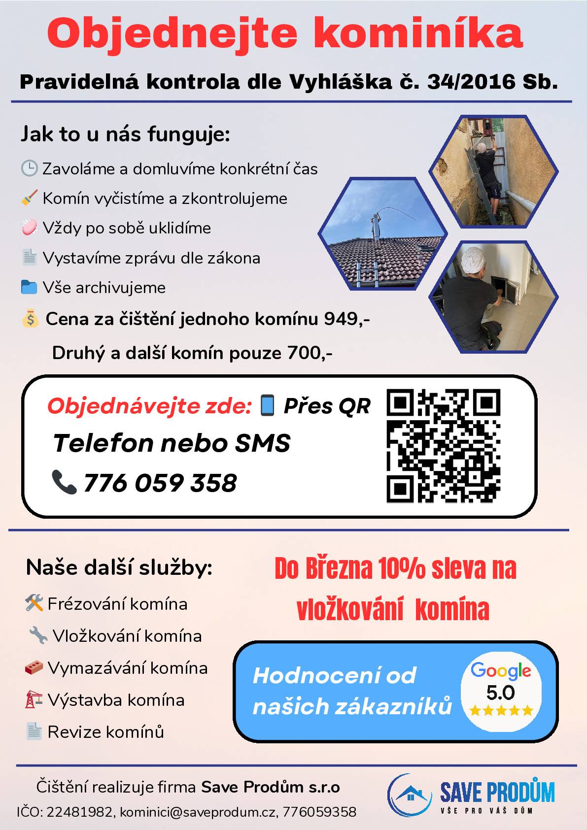 Dobrý den všem. V přiloženém letáku naleznete informace k nabídce kominických služeb. S přáním hezkého dne - Jaroslav Novák, starosta obce Borek.