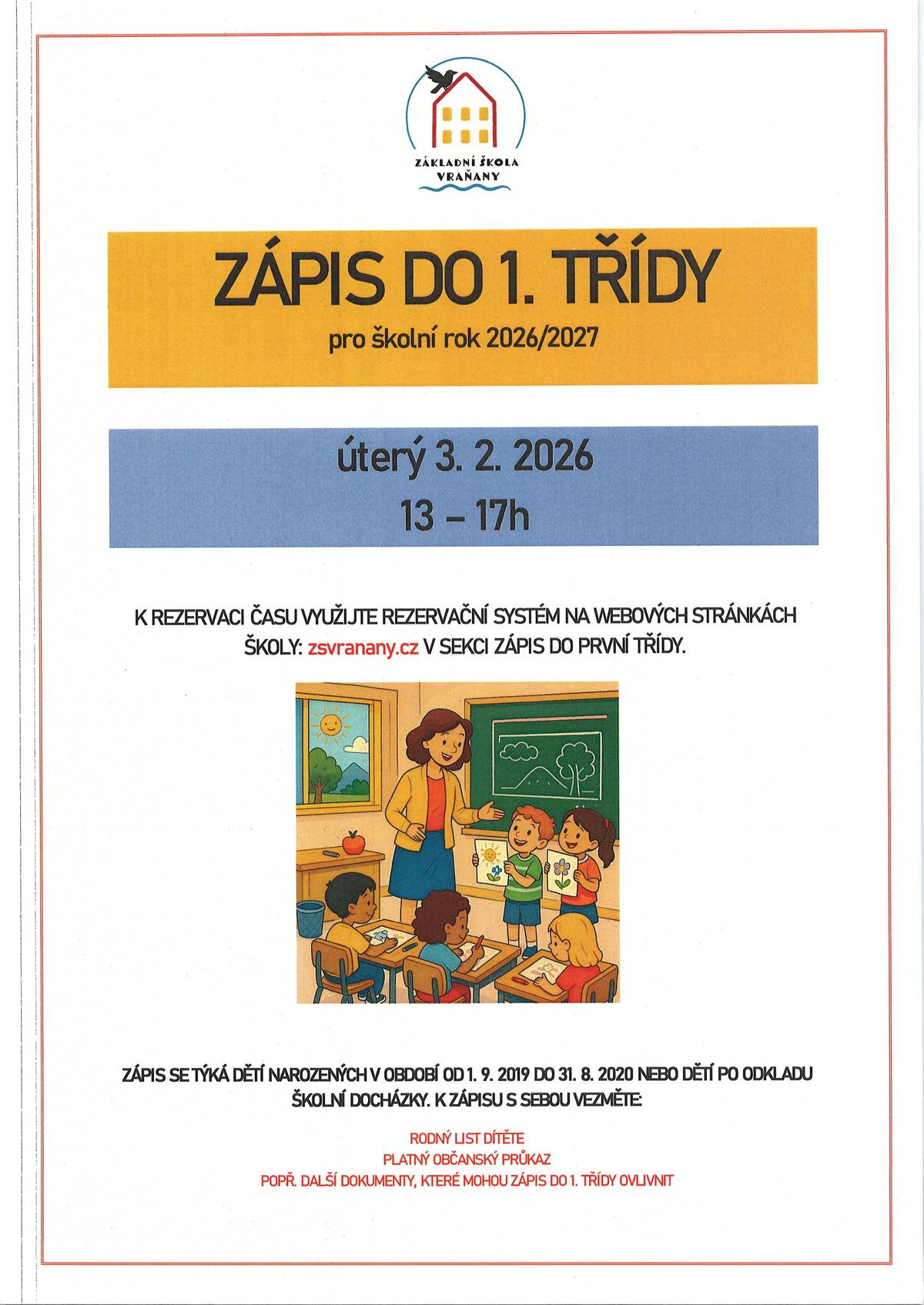 V úterý 3.2.2026 od 13 do 17 hodin.