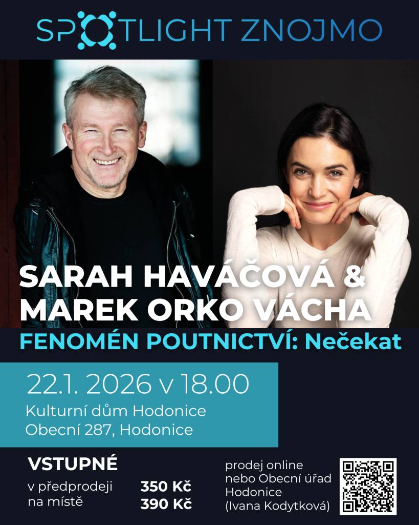 22.1. v 18.00 v KD Hodonice pořádám v Hodonicích besedu herečky Sarah Haváčové & Marka Orko Váchy.  Lukáš Dítě