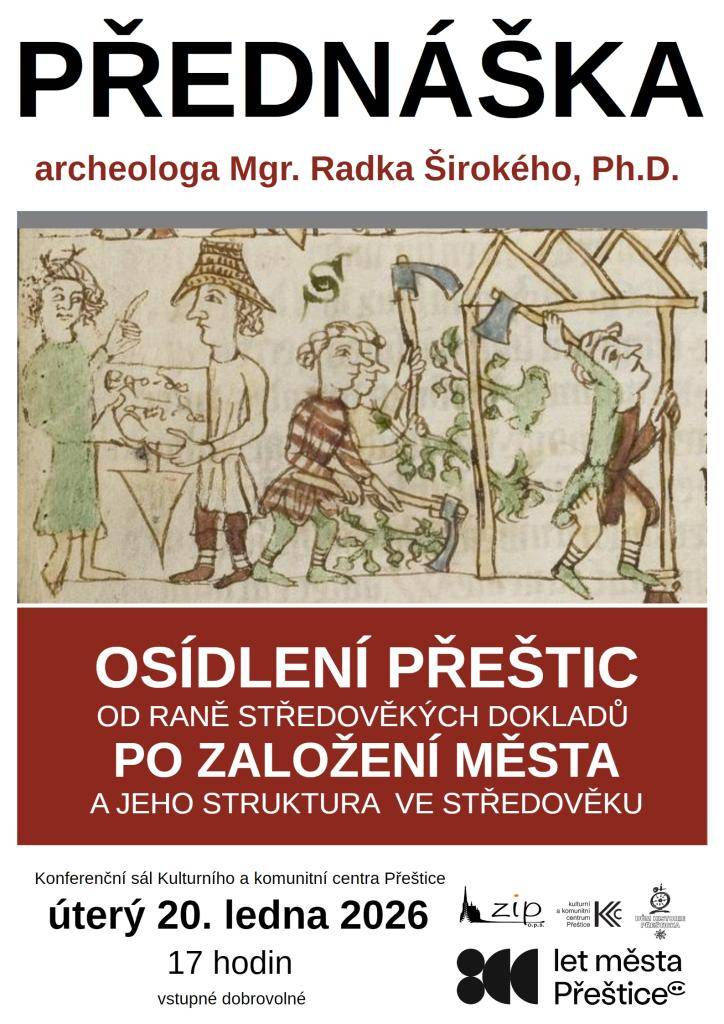 V úterý 20. ledna 2026 se v 17 hodin uskuteční přednáška archeologa Mgr. Radka Širokého, Ph.D., zaměřená na osídlení Přeštic a jeho strukturu ve středověku. Akce se koná v konferenčním sále Kulturního a komunitního centra Přeštice, vstupné je dobrovolné.