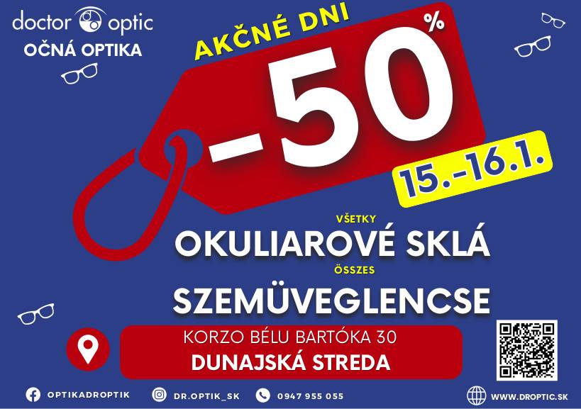 Vážení spoluobčania, očná optika Doktor Optik vás pozýva do svojej očnej optiky v Dunajskej Strede.  Iba od 15. do 16. januára si pre Vás pripravili špeciálnu akciu.  Získate všetky okuliarové sklá so zľavou 50% a meranie zraku ZADARMO!