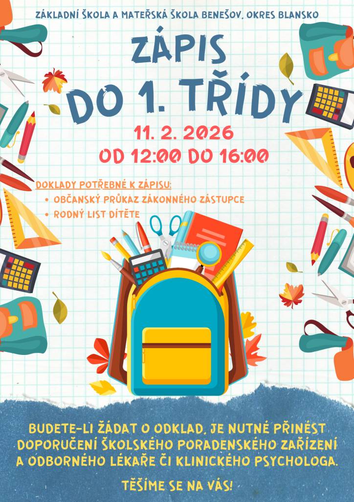 ZŠ a MŠ Benešov - 11.2.2026 od 12:00 do 16:00 se bude konat ZÁPIS DO 1. TŘÍDY