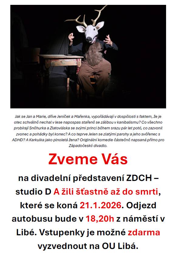 Zveme Vás na divadelní představení, které se koná 21.1.2026 od 19h ve Studio d ZDCH.