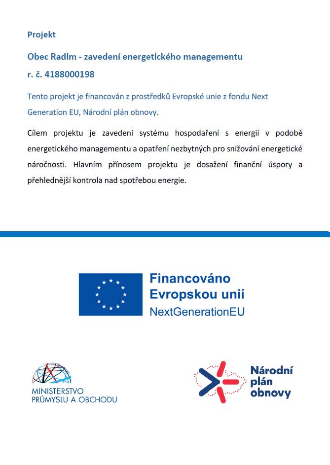 Díky prostředkům Evropské unie z fondu Next Generation EU, Národní plán obnovy zavádíme systém hospodaření s energií