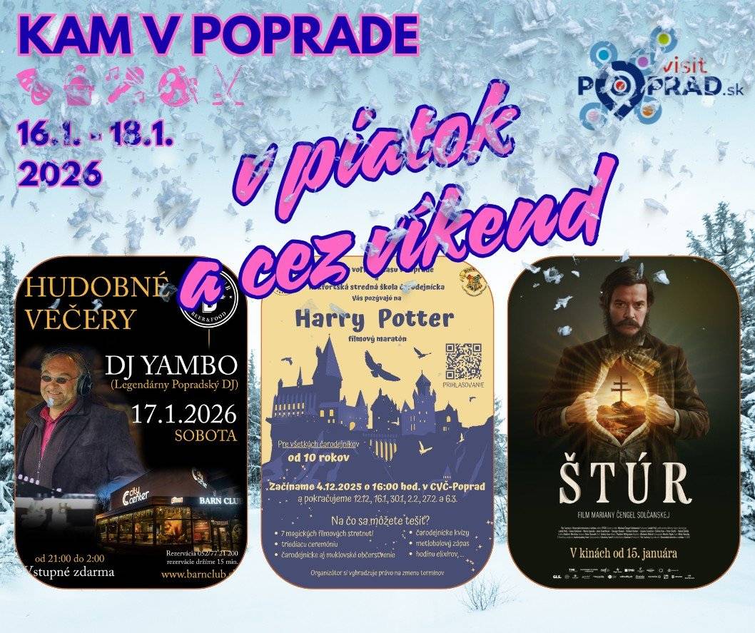👌Máme tu záver pracovného týždňa a my Vám opäť dávame do pozornosti zopár podujatí v Poprade. Nech sa páči, vyberajte: 📆Piatok 16. január 15:00 Čajovník v tvare domčeka – (Creative Time) 16:00 Harry Potter a väzeň z Azkabanu (filmový maratón) – rodinné dobrodružné fantasy (Centrum voľného času) 16:00 Iné telo (Knižničné kino: Jeden svet v komunitách) – dokument (Podtatranská knižnica - Západ) 17:30 Šviháci (dámsky večer) – česko-slovenská komédia (Kino Tatran) 21:00 LUIS DE MARK – párty (Surprise city club) 📆Sobota 17. január 16:00 Čarovná palička – hudobná detektívka pre celú rodinu (Divadlo Poprad) 16:00 EA FC26 – turnaj vo videohre (New Chicago) 16:30 Vajcia na ľade: Polárna záchrana – animovaná komédia (Kino Tatran) 16:30 Verejné korčuľovanie (Tréningová hala) 18:00 Jozef Holly: Power Piano Show (vypredané) – klavírny koncert (Dom kultúry) 19:00 Štúr – historická dráma (Kino Tatran) 21:00 DJ Yambo – diskotéka (Barn Club) 21:00 Tanečná zábava (Legenda Pub) 📆Nedeľa 18. január 10:00 O rybárovi a zlatej rybke (Divadlo Etudy) – rozprávková nedeľa (Dom kultúry) 14:00 Zimná farebná nedeľa: Výroba zimných dekorácií – tvorivé dielne pre rodiny s deťmi (Tatranská galéria) 15:00 Martinko Klingáč – detské divadelné popoludnie (OC MAX) 16:30 Vajcia na ľade: Polárna záchrana – animovaná komédia (Kino Tatran) 17:30 HK Poprad vs. HK Nitra – hokejová Tipsport liga (Zimný štadión) 19:00 Štúr – historická dráma (Kino Tatran) Podrobnosti o podujatiach nájdete tu👇: Podujatia | VisitPoprad.sk Našli ste si svoj program? 😉