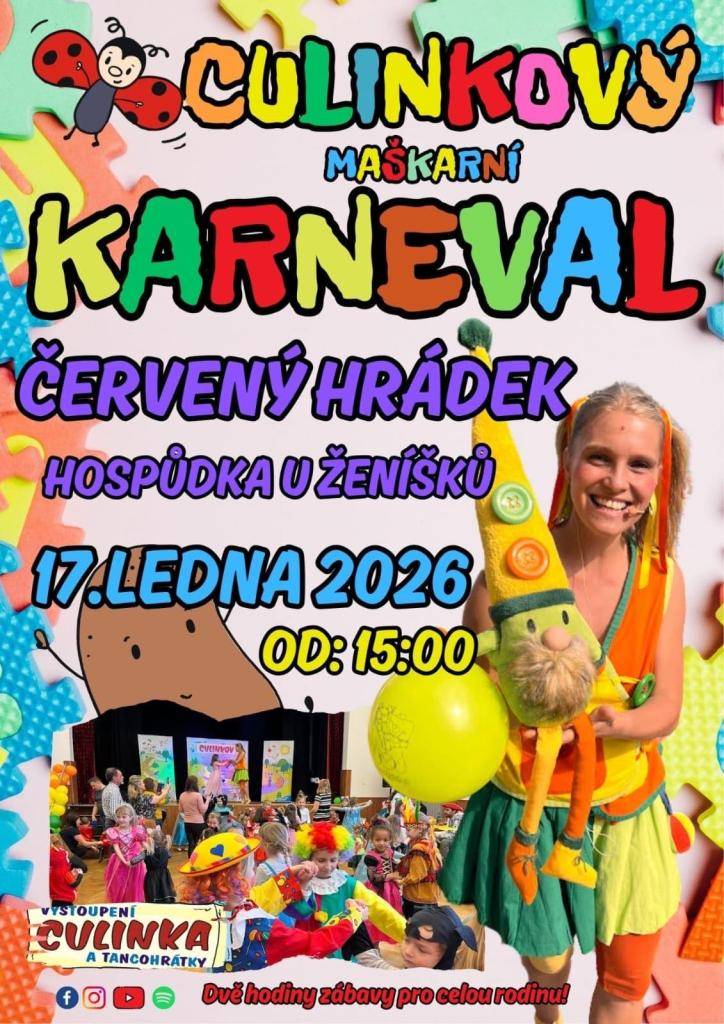 Zveme všechny děti a rodiče na Culinkový maškarní karneval, který se koná 17. ledna 2026 od 15:00hodin v Hospůdce u Ženíšků.