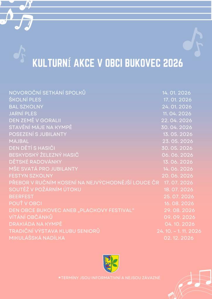 Zveme vás k seznámení s přehledem kulturních akcí v roce 2026, které se konají v obci Bukovec.