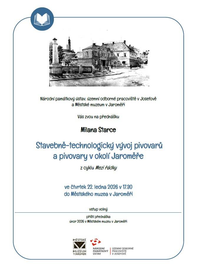 Přijďte na přednášku Milana Starce, která se zaměří na stavebně-technologický vývoj pivovarů a pivovary v okolí Jaroměře. Přednáška se koná ve čtvrtek 22. ledna 2026 v 17:30 v Městském muzeu v Jaroměři. Vstup je volný, takže je to skvělá příležitost pro všechny zájemce o historii a architekturu.