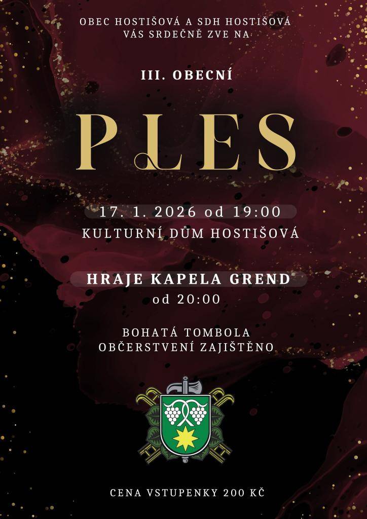 Obec Hostišová, ve spolupráci s SDH Hostišová, vás srdečně zve na III. Obecní ples, který se bude konat v sobotu.  Samozřejmostí je bohatá tombola a plný bar.    V přídě zájmu kontaktujte   605 955 947 Pavlu Kutrovou   773 136 762 Michaelu Novákovo
