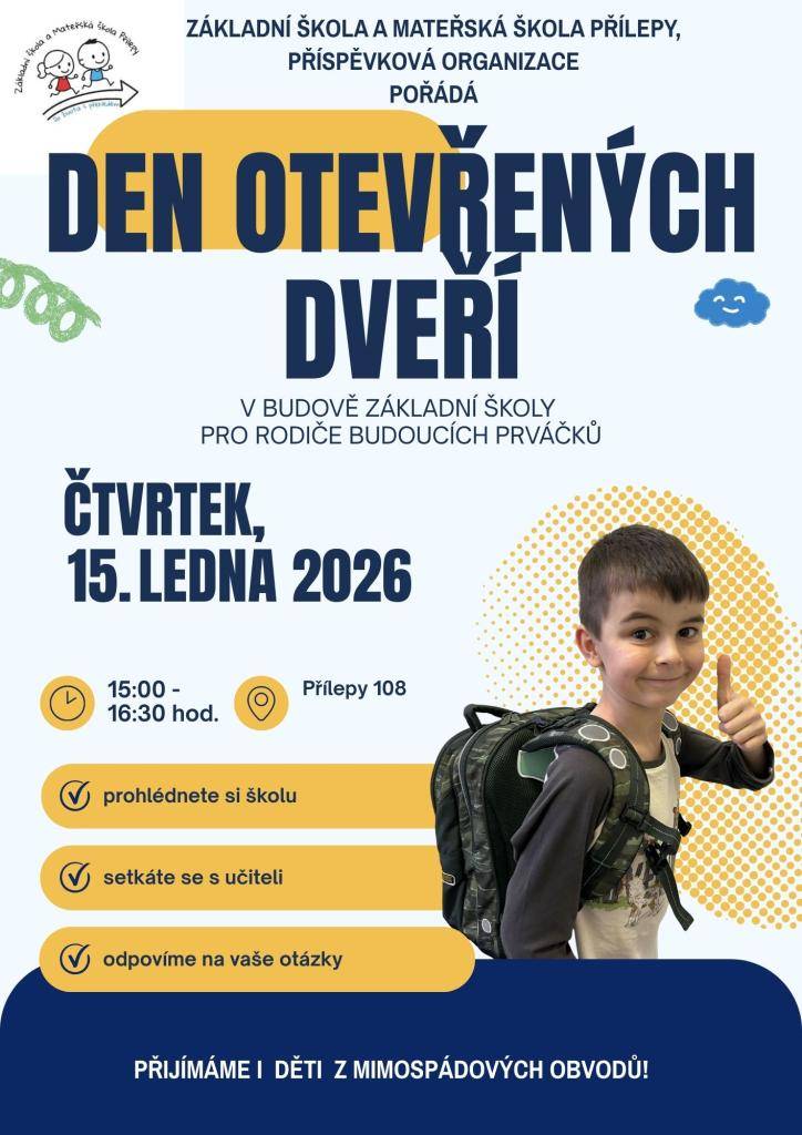 Základní škola a Mateřská škola Přílepy pořádá pro rodiče budoucích prvňáčků Den otevřených dveří, a to ve čtvrtek 15. ledna 2026 od 15 hodin do 16.30 hodin v budově základní školy.
