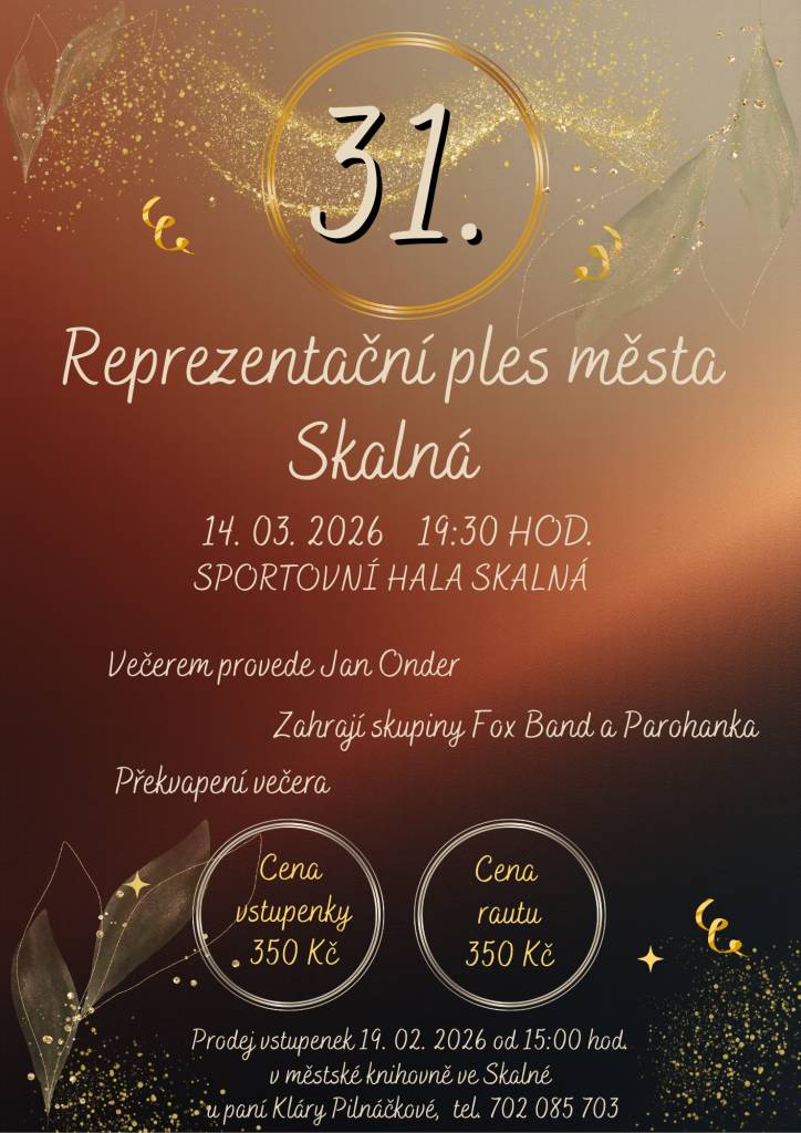 Město Skalná zve na tradiční reprezentační ples, který se uskuteční v 14. března 2026 ve Sportovní hale Skalná.
