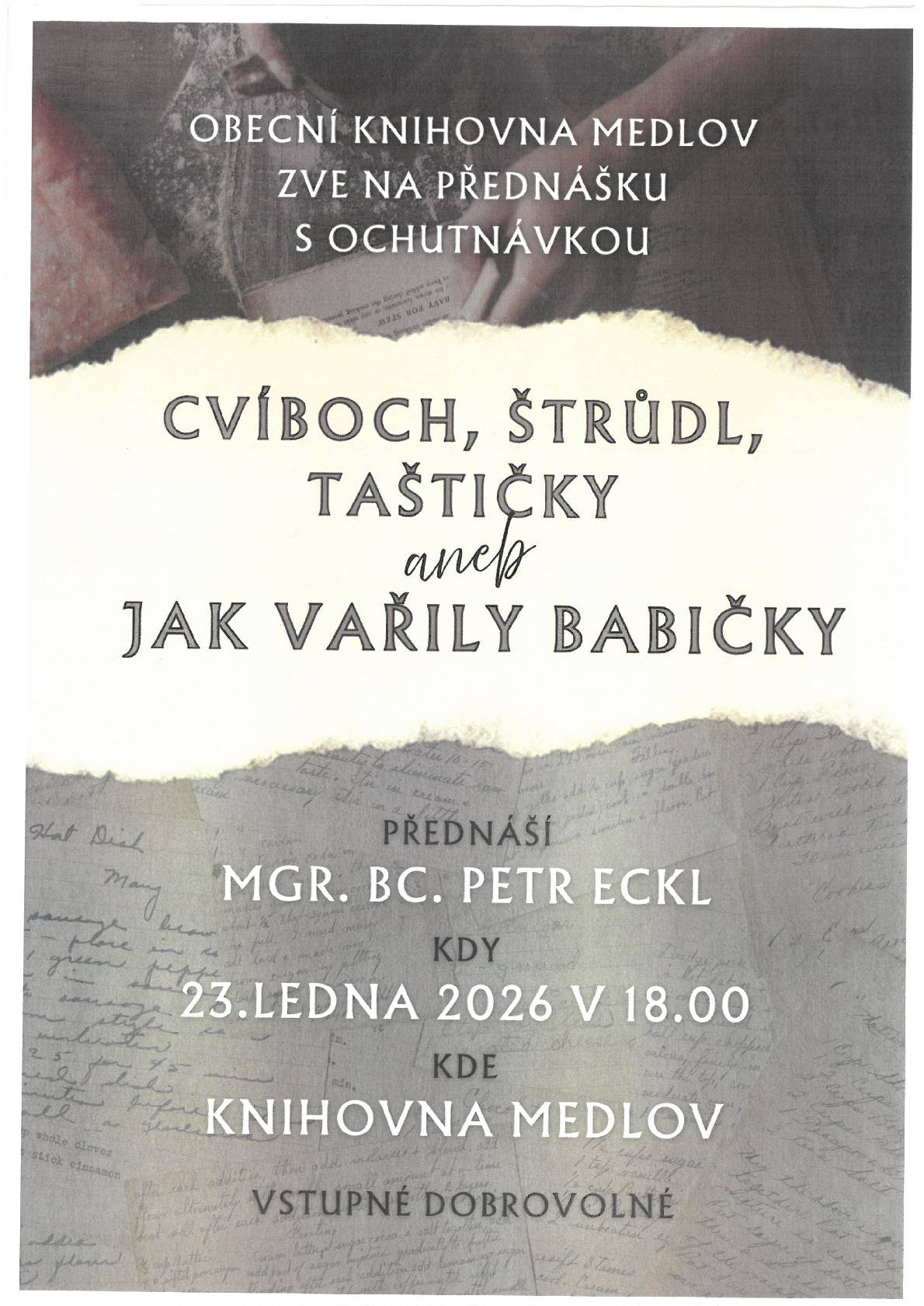 Cvíboch, štrůdl, taštičky aneb jak vařily naše babičky.