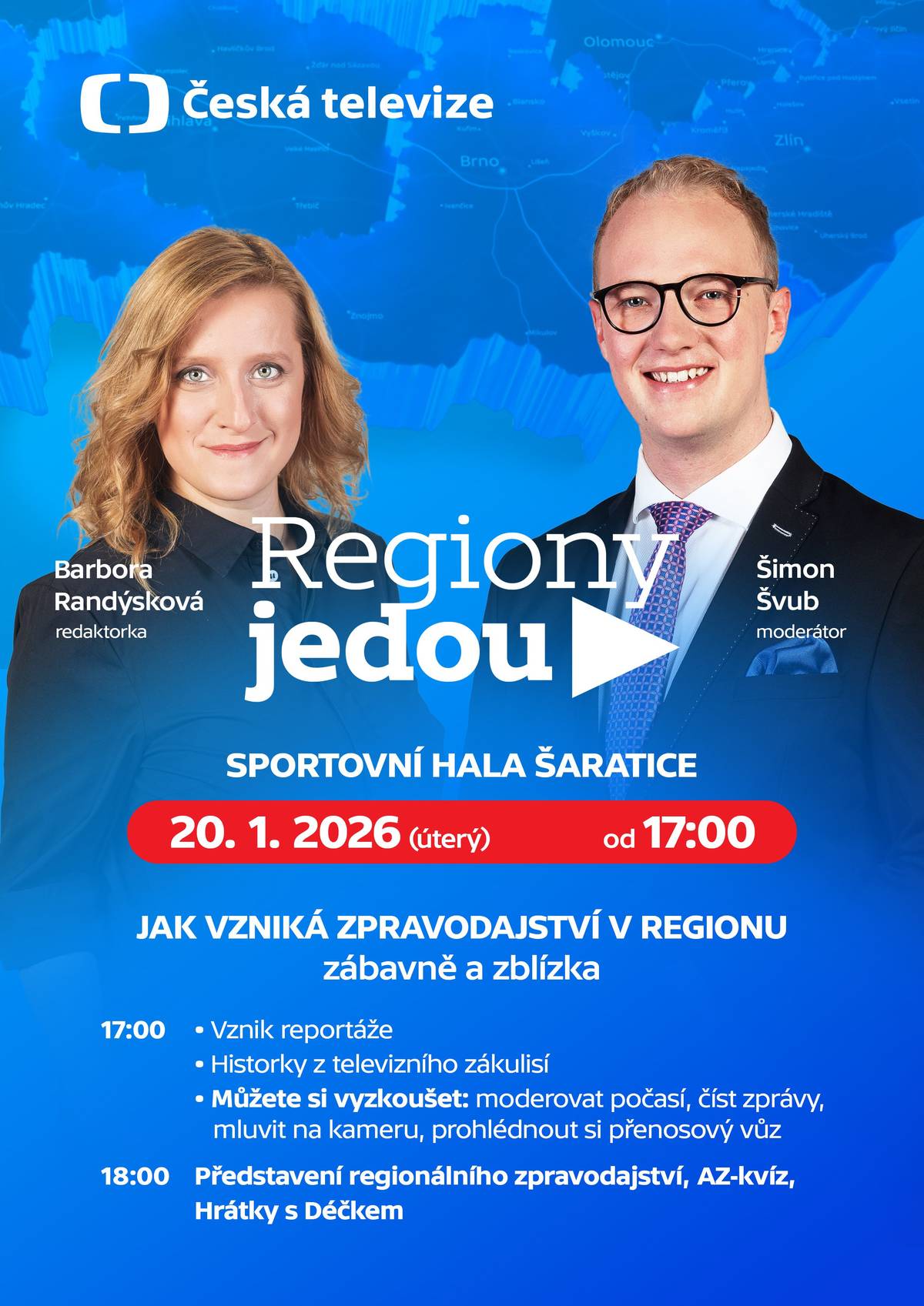 ▶️ Do Šaratic míří Česká televize se svým projektem 𝗥𝗘𝗚𝗜𝗢𝗡𝗬 𝗝𝗘𝗗𝗢𝗨! 📍 Úterý 20. 1. 2026 od 17:00 📍 Sportovní hala v Šaraticích 📺 CO VÁS ČEKÁ? Nahlédnete do zákulisí regionálního zpravodajství – zábavně a zblízka. Moderátoři vám představí, jak vzniká reportáž, a přidají i historky z televizního prostředí. ✨ A to nejlepší? Sami si budete moci: ◉ vyzkoušet moderování počasí ◉ číst zprávy ◉ mluvit na kameru ◉ prohlédnout si přenosový vůz Chybět nebude ani oblíbený AZ-kvíz pro děti i dospělé a Hrátky s Déčkem. 🕔 PROGRAM: 17:00 – vznik reportáže, historky z televizního zákulisí, interaktivní ukázky a stanoviště 18:00 – představení regionálního zpravodajství, AZ-kvíz, Hrátky s Déčkem 🎤 Světem regionálního zpravodajství nás provedou moderátoři Barbora Randýsková a Šimon Švub. Těšíme se na všechny, které láká svět televizního vysílání, nebo si prostě jen chtějí zažít něco nového. 👨👩👧👦 Akce je vhodná pro všechny věkové kategorie. 🎟️ VSTUP ZDARMA