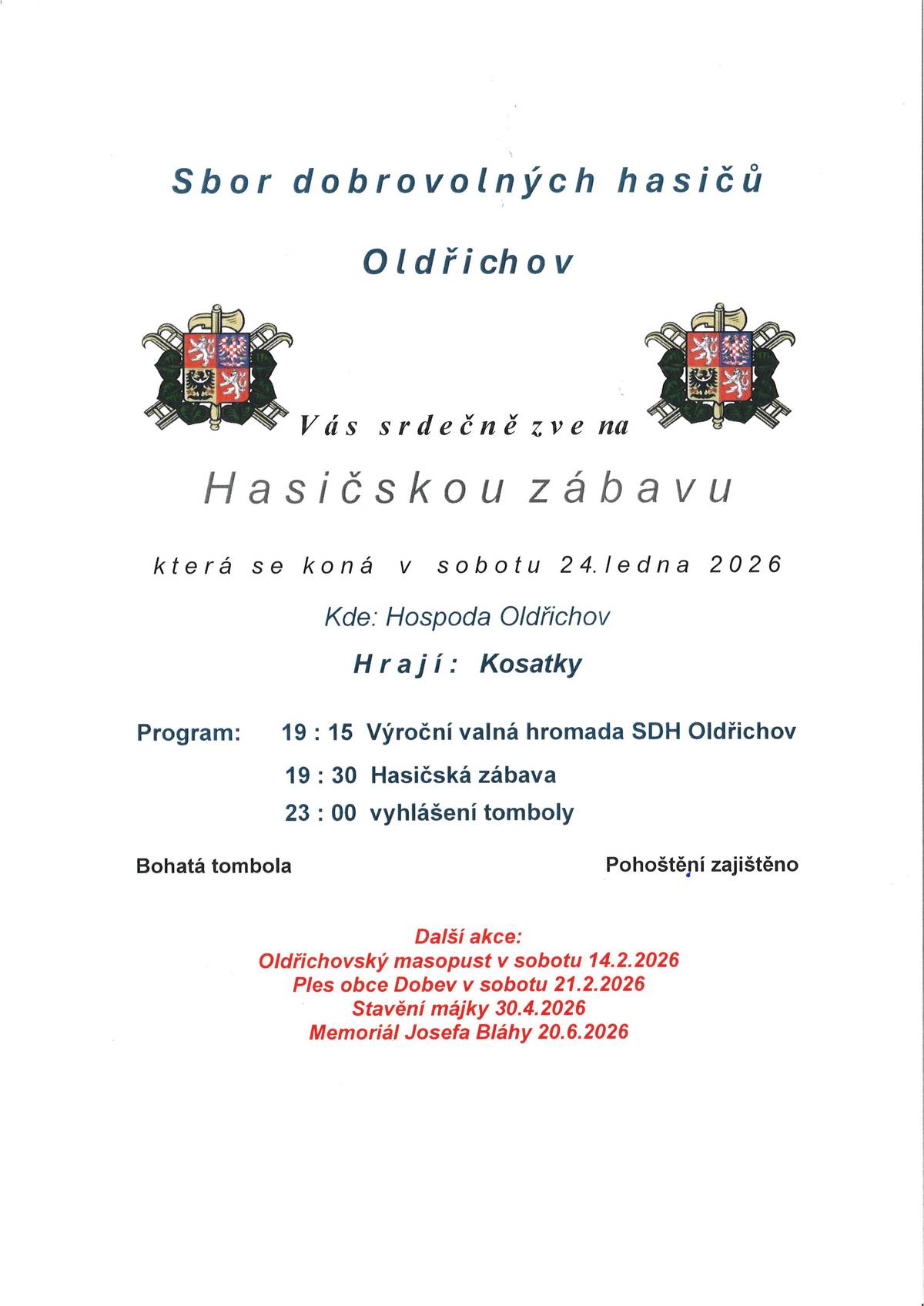 Sbor dobrovolných hasičů Oldřichov Vás srdečně zve na hasičskou zábavu, která se koná 24. ledna 2026.