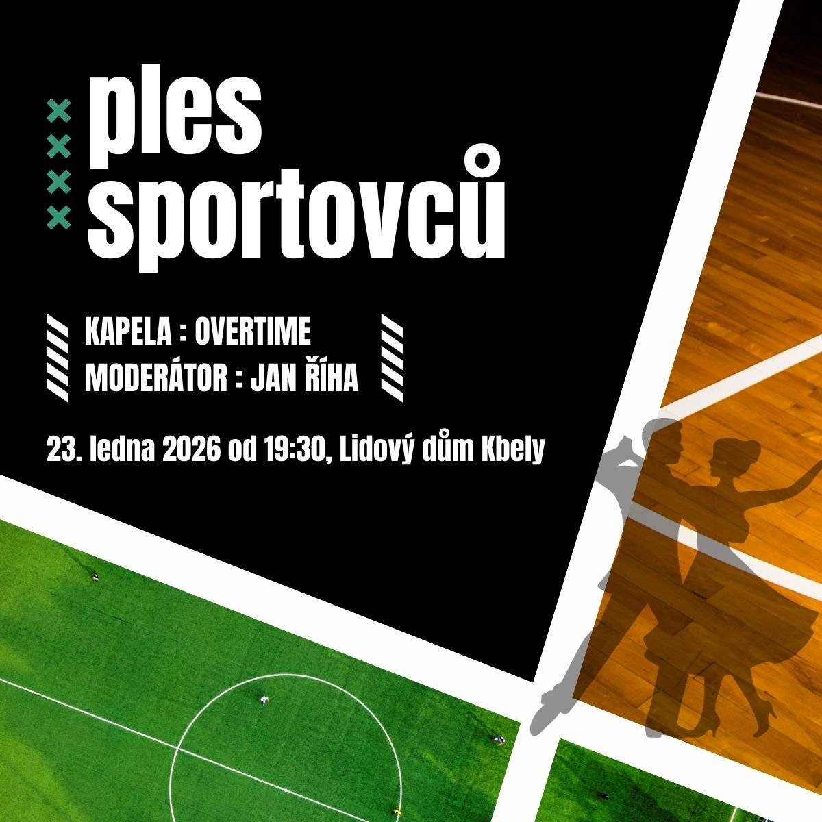 Srdečně vás zveme na ples sportovců do Lidového domu. K tanci a poslechu hraje kapela Overtime, večerem vás provede moderátor Jan Říha. Bohatá tombola a zábava zaručena. Lístky zakoupíte v pokladně ÚMČ Praha 19 za 400 Kč.  23. 1. od 19:30, Lidový dům Kbely, Toužimská 244, Kbely