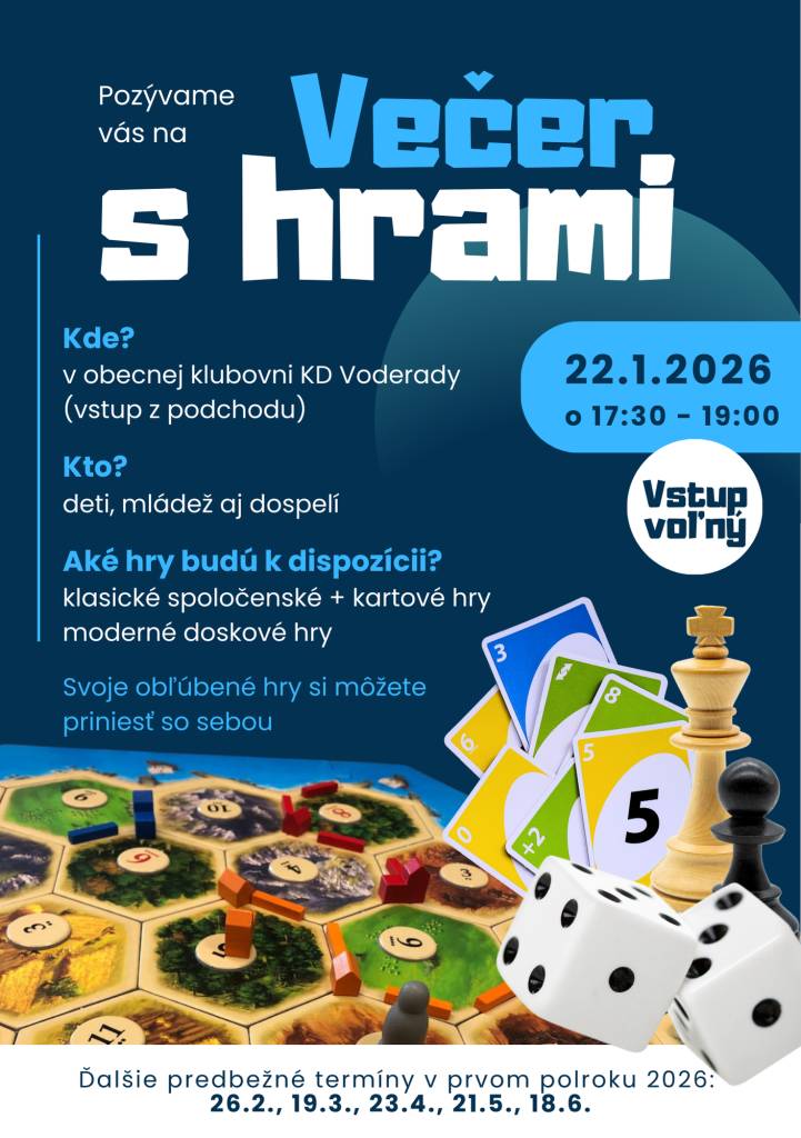 Pozývame vás na Večer s hrami, príjemné podujatie plné zábavy, smiechu a spoločných zážitkov. Príďte si oddýchnuť, zahrať sa a stráviť čas s rodinou, priateľmi či susedmi v priateľskej atmosfére.