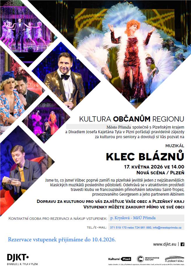 Srdečně vás zveme na muzikál Klec bláznů, který se uskuteční 17.5.2026 od 14.00 hod. na Nové scéně divadla JKT v Plzni.  Rezervace vstupenek přijímáme do 10.4.2026.