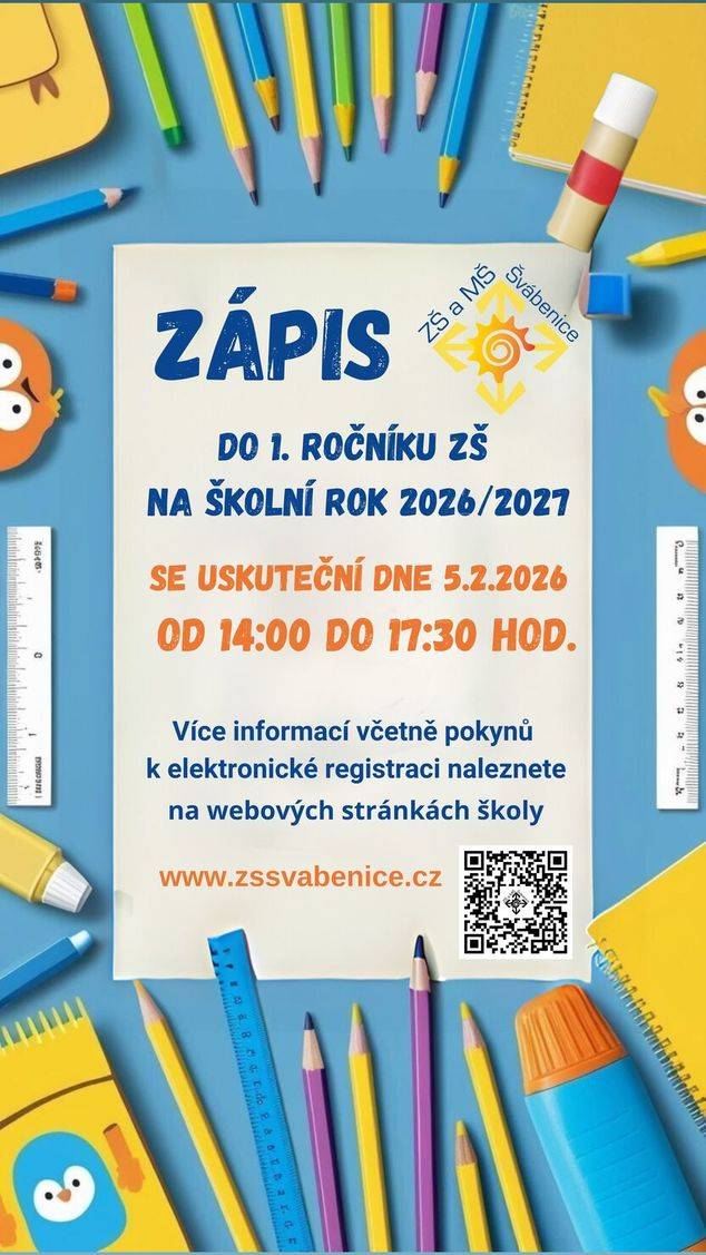 Zápis do 1. ročníku základní školy, jejíž činnost vykonává Základní škola a mateřská škola Švábenice, okres Vyškov, příspěvková organizace, se uskuteční dne 5. 2. 2026 od 14:00 hod. do 17:30 hod. Více informací včetně elektronické registrace naleznete na webových stránkách školy www.zssvabenice.cz.