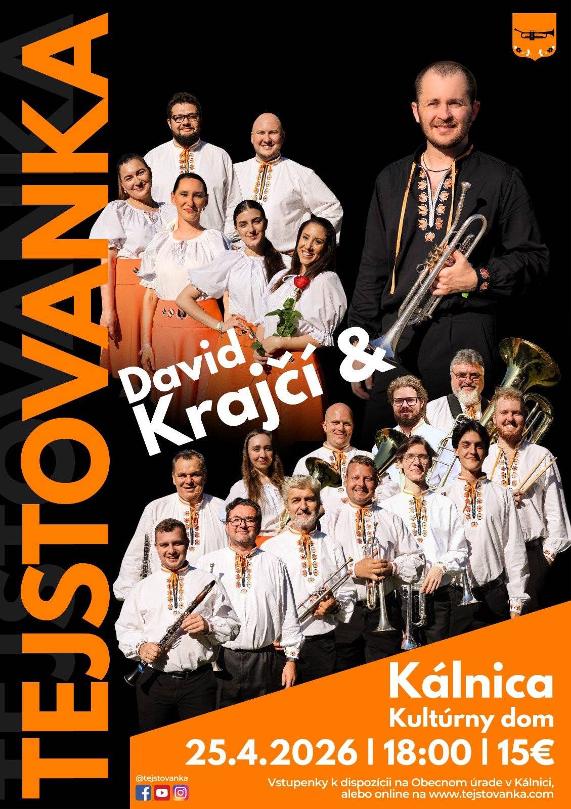 Tejstovanka hrá hity Moravanky Jana Slabáka! Hudba, ktorá od prvých tónov rozprúdi krv v žilách a nenechá nikoho sedieť. Tejstovanka je synonymom pre energiu, radosť a poctivé dychovkové remeslo. Sme hrdí na to, že do nášho repertoáru neodmysliteľne patria nesmrteľné hity legendárnej Moravanky Jana Slabáka. Tieto nezabudnuteľné skladby v našom podaní vracajú na pódiá lesk zlatej éry dychovej hudby a vždy zaručene rozospievajú celé publikum. Swingujúce polky, nádherné valčíky, to všetko nájdete na koncerte TEJSTOVANKY v sobotu 25. apríla 2026 v Kálnici! Vstupenky na obecnom úrade, alebo IHNEĎ na www.tejstovanka.com