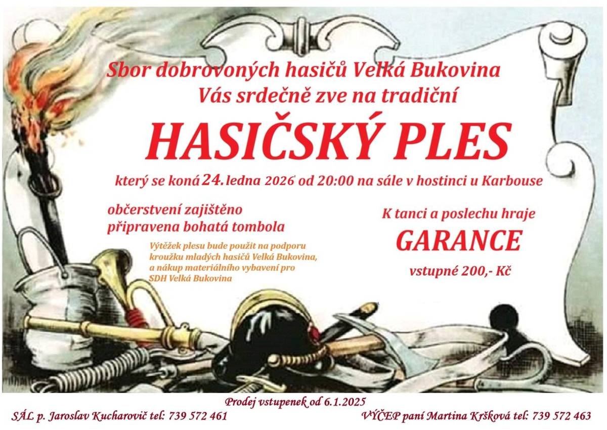 Ples SDH Velká Bukovina 2026  Srdečně vás zveme na tradiční hasičský ples  SDH Velká Bukovina    Přijďte se s námi pobavit, podpořit náš sbor a kroužek mladých hasičů Velká Bukovina