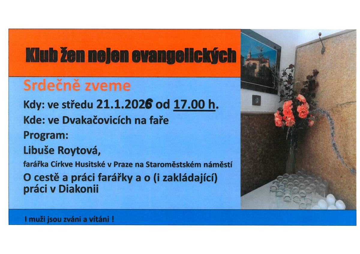 Program: Libuše Roytová, farářka Církve Husitské v Praze na Staroměstském náměstí; O cestě a práci farářky.