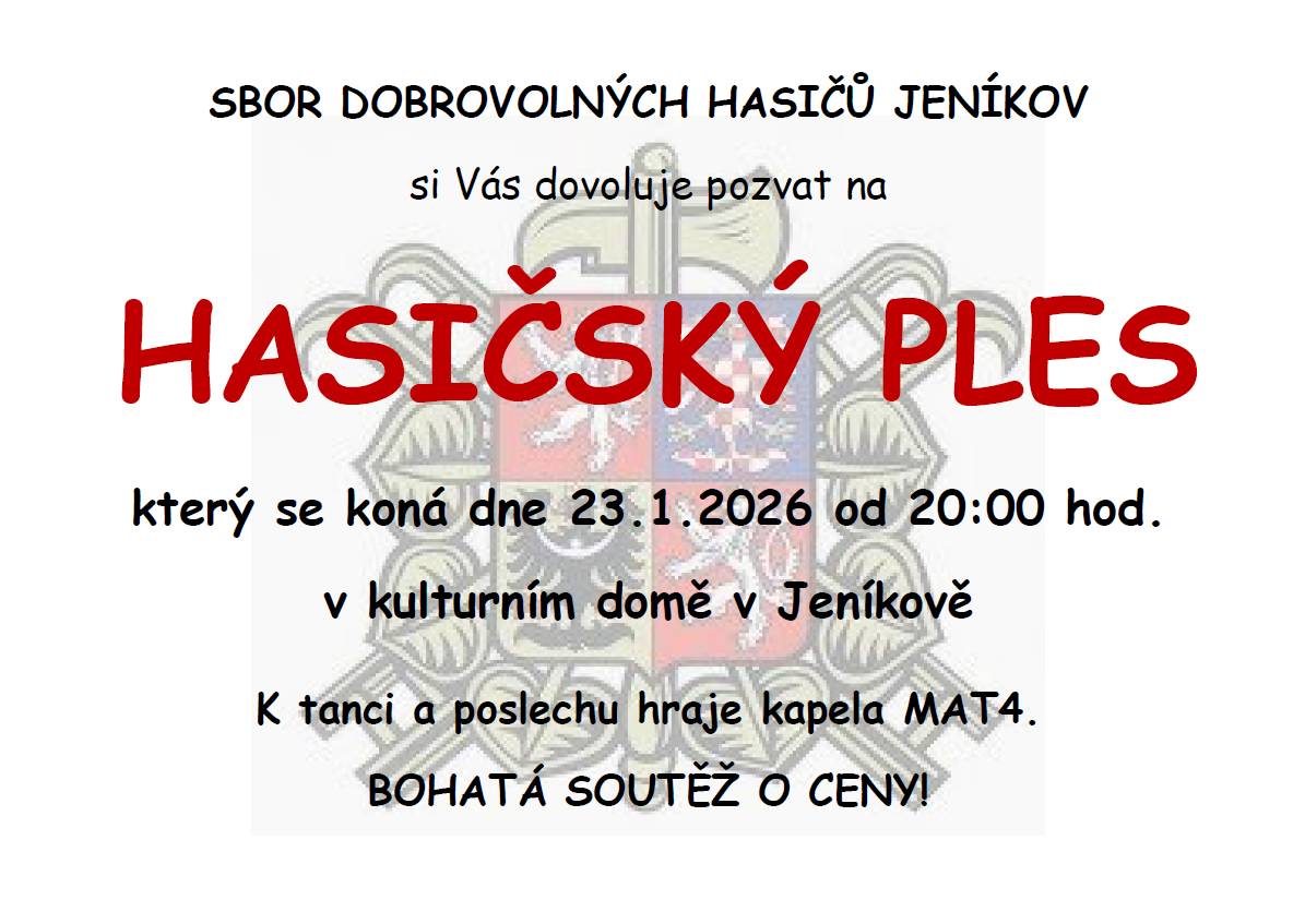 SDH Jeníkov zve na tradiční hasičský ples do KD Jeníkov v sobotu 23.1.2026.