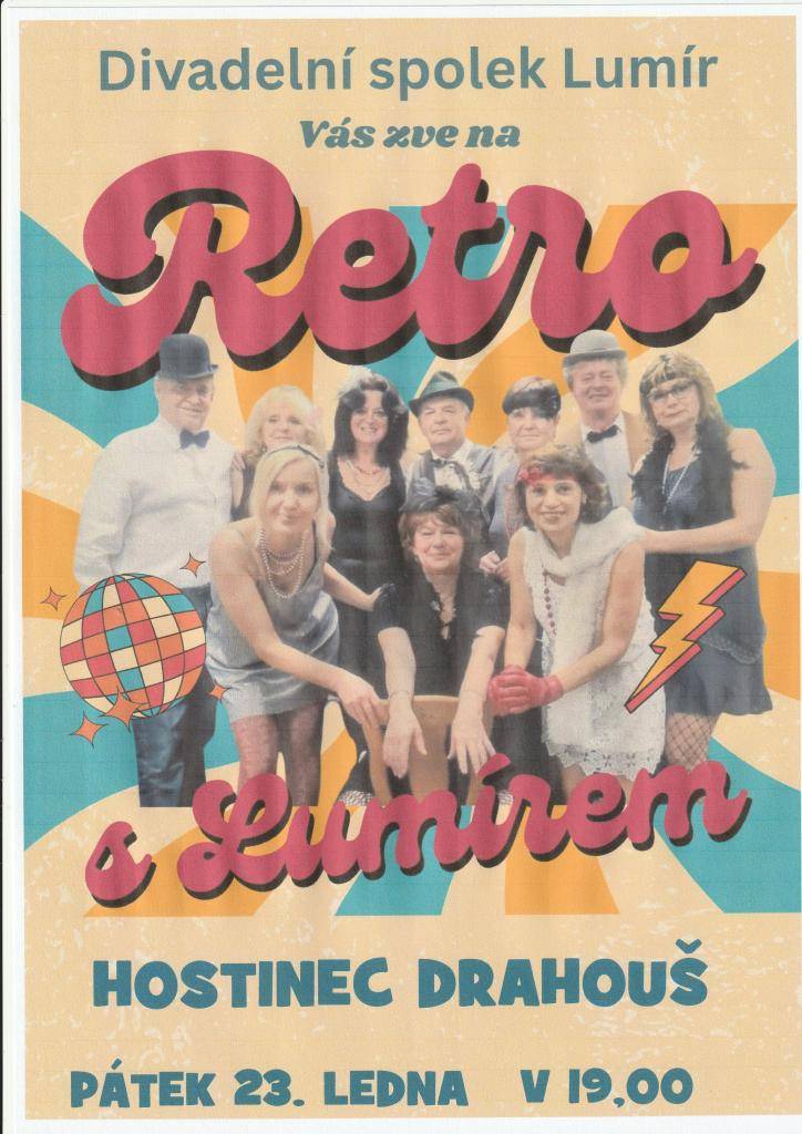 Divadelní spolek Lumír vás zve na své představení, které se koná v pátek 23. ledna 2026 od 19:00. Akce proběhne v kulturním zařízení a slibuje zajímavý zážitek.