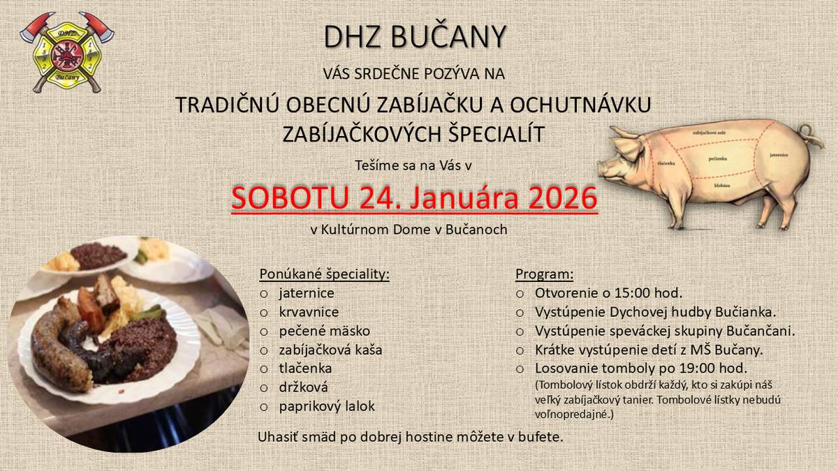 Tradičná obecná zabíjačka spojená s ochutnávkou a predajom zabíjačkových špecialít v obci Bučany