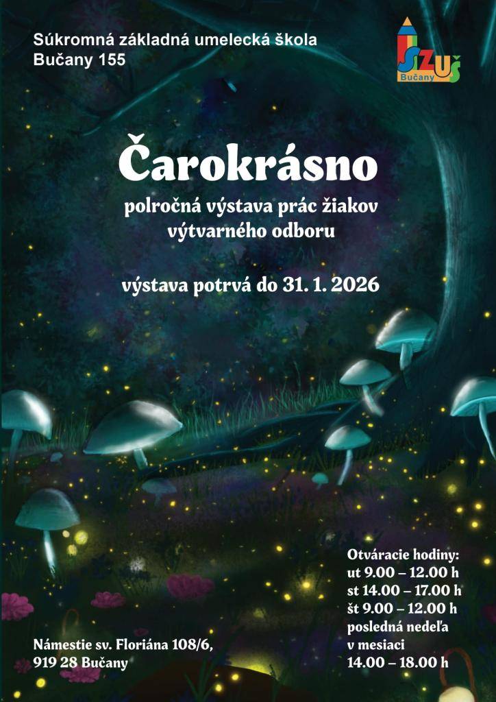 Obec Bučany pozýva na výstavu ČAROKRÁSNO