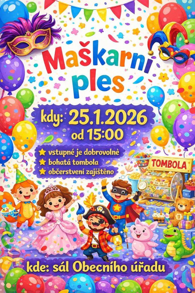 - Vstupné dobrovolné  - Bohatá tombola  - Občerstvení zajištěno