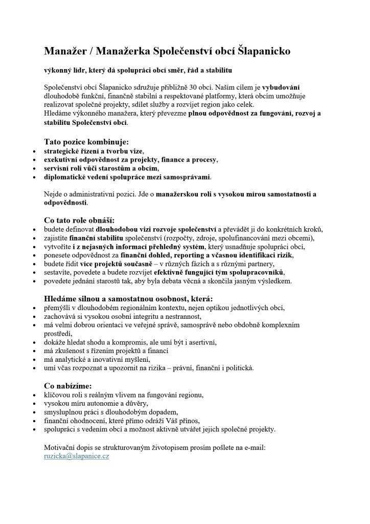 Společenství obcí Šlapanicko vyhlašuje výběrové řízení na pozici výkonného manažera.