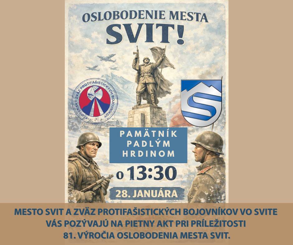 Mesto Svit Vás srdečne pozýva na pietny akt kladenia vencov pri príležitosti 81. výročia oslobodenia mesta Svit.
