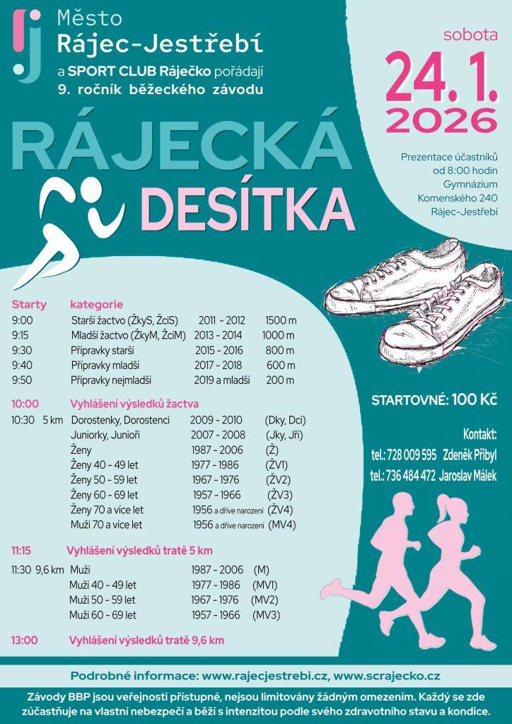 V sobotu 24. ledna se v našem městě uskuteční jeden ze závodů Brněnského běžeckého poháru RÁJECKÁ DESÍTKA. Prezentace účastníků od 8 hodin na Gymnáziu Rájec-Jestřebí.