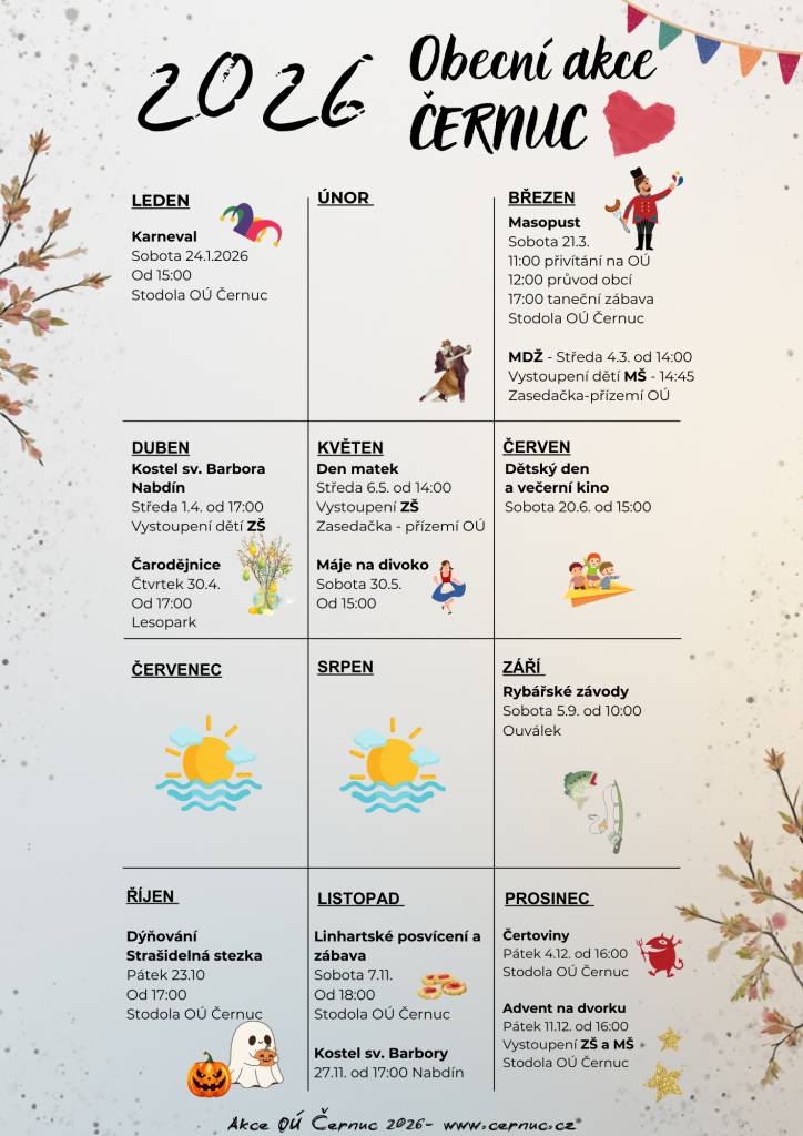 Pozvánka na obecní akce - Černuc 2026  Všichni jste srdečně zváni.   Těšíme se.